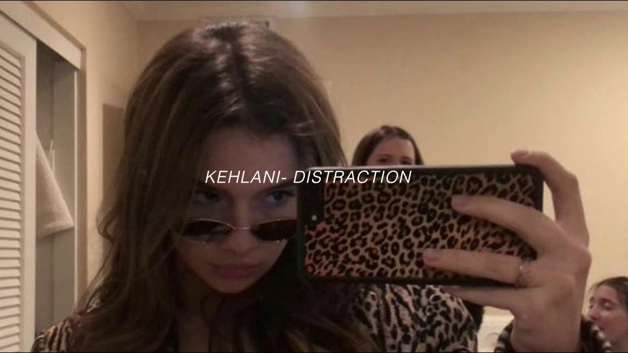 Kelhani- Distraction (s l o w e d)
