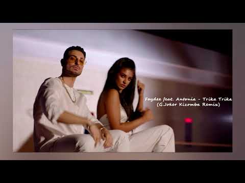 faydee-feat.-antonia---trika-trika-(g.joker-kizomba-remix)