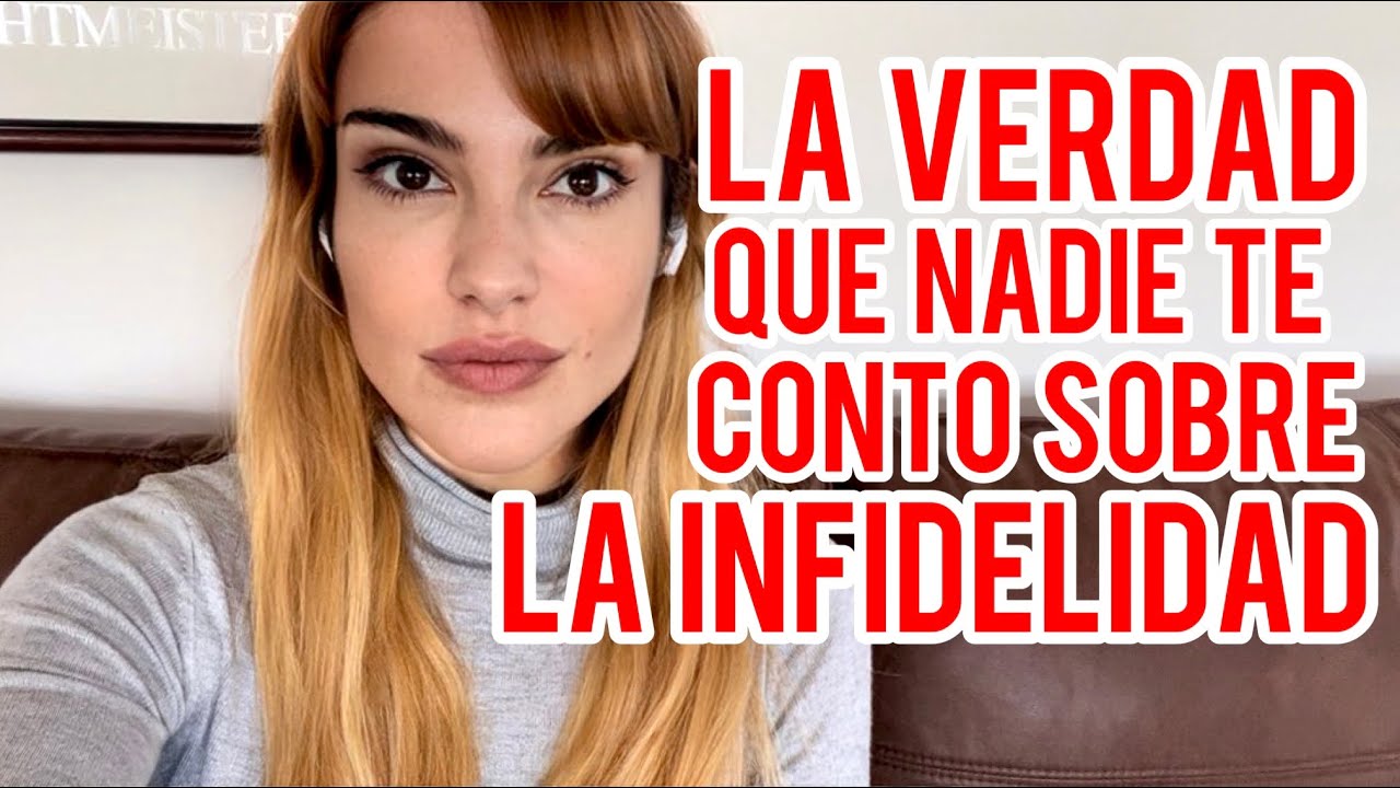 LA VERDAD SOBRE LA INFIDELIDAD