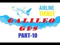 Galileo GDS Training Part 10 | RECEIVE QUIP PNR | PNR HISTORY | PASSPORT ENTRY