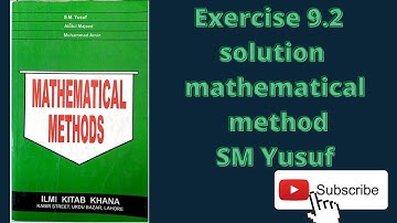 Exercise 9.2 | Variable Separable Differential equations | Mathematical Method by SM Yusuf