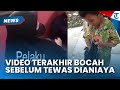 VIDEO TERAKHIR Bocah di Bogor sebelum Tewas Dianiaya Ibu Tiri, Kondisi Korban Miris Penuh Luka Lebam