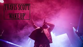 Travis Scott Wake Up B Boosted