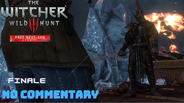 On Thin Ice | The Witcher 3 next-gen Finale | No Commentary Gaming