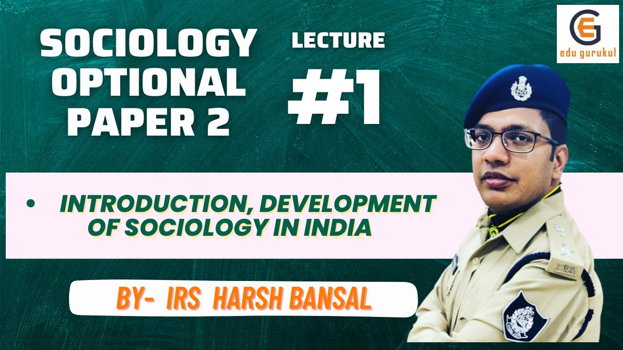 development of sociology in india assignment