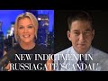 New Indictment in Russiagate 'Scandal', with Glenn Greenwald | The Megyn Kelly Show