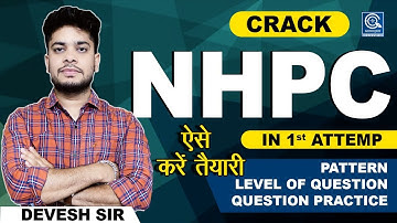 NHPC JE Preparation strategy -2021| Exam pattern | Syllabus |complete guidance | Devesh sir