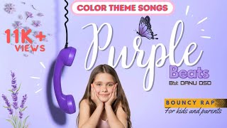 Purple Beats, Color Theme Song for Kids and Parents, Exploring Colors with music Danu DSD