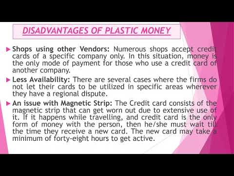 advantages and disadvantages of plastic money