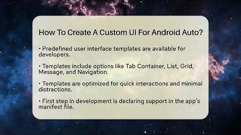 How To Create A Custom UI For Android Auto? - Talking Tech Trends