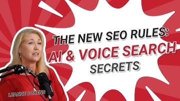 The New SEO Rules: AI and Voice Search Secrets