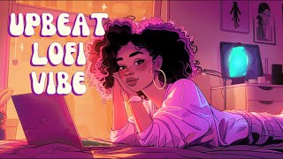 Upbeat Lofi  Beats to Increase Your Energy  Soothe Your Day With Neo Soul/R&B Vibes