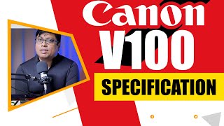 Canon V100 Rumors