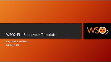 019 - WSO2 EI - Sequence Template