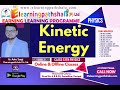 Kinetic Energy By Er. Ashu Tyagi.