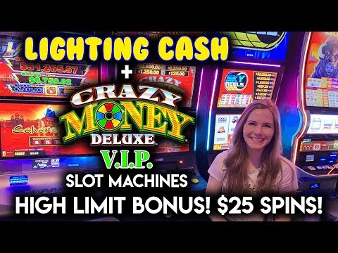 HIGH LIMIT CRAZY MONEY DELUXE VIP! Slot Machine! $25/Spin BONUS!