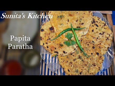 Papita Paratha Recipe - YouTube