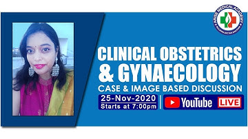 Obstetrics & Gynaecology : Clinical & Image Based Discussion | FMGE 2020