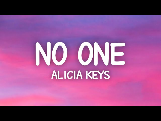 Alicia Keys - No One (Lyrics) class=