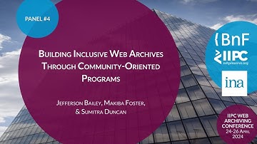 IIPC WAC 2024 Panel: Building Inclusive Web Archives Through Community-Oriented Programs