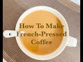 How to make vittoria frenchpressed ground coffee