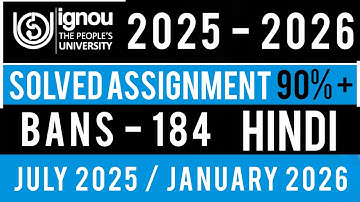 BANS 184 SOLVED ASSIGNMENT 2025-26 IN HINDI | BANS 184 SOLVED ASSIGNMENT 2025-26 | BANS 184