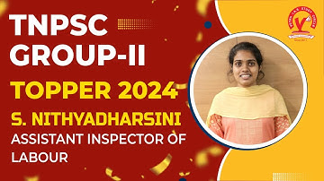 TNPSC GROUP 2 TOPPER 2024  | S NITHYADHARSINI | Assistant Inspector of Labour