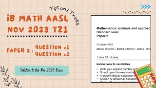 IB DP Math AASL Nov 2023 TZ1 Paper 2 - Section A - Q1 & Q2