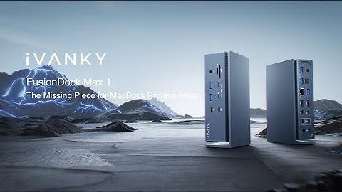 iVANKY FusionDock Max 1: Supercharge Your MacBook Setup.