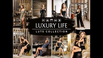 LUXURY LIFE VIDEO LUTS FOR FINAL CUT PRO, PREMIERE PRO AND DAVINCI RESOLVE