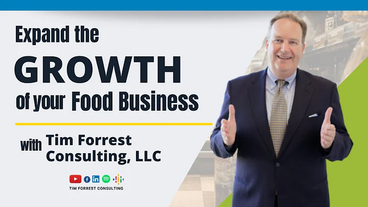 Expand The Growth Of Your Food Business with Tim F...