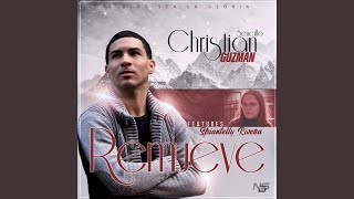 Video thumbnail of "Christian Guzman - Remueve"
