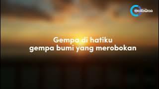 AHMAD DHANI - GEMPA DI HATIKU | LIRIK VIDEO