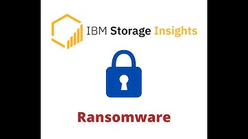 IBM FlashSystem - IBM Storage Insight: Detect Ransomware like activities