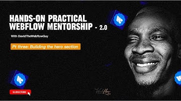 Hands-on practical Webflow Mentorship - 2.0 (Building the Hero Section) - day 3