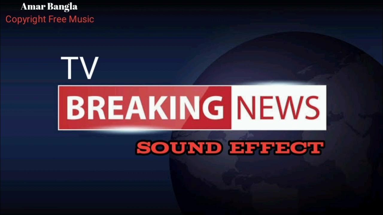 Tv Breaking News Sound Effect Copyright Free Music YouTube breaking-news-sound-effects-free-download-youtube