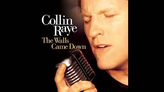 Collin Raye - Make Sure You've Got It All [5.1 Surround Sound]
