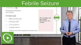 Febrile Seizure – Pediatrics | Lecturio