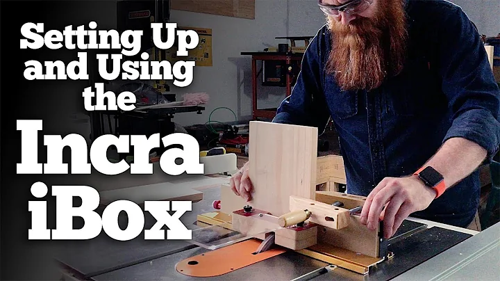 Setting Up and Using Incra's iBox