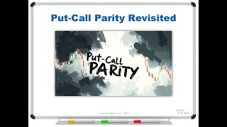 Put-Call Parity Revisited