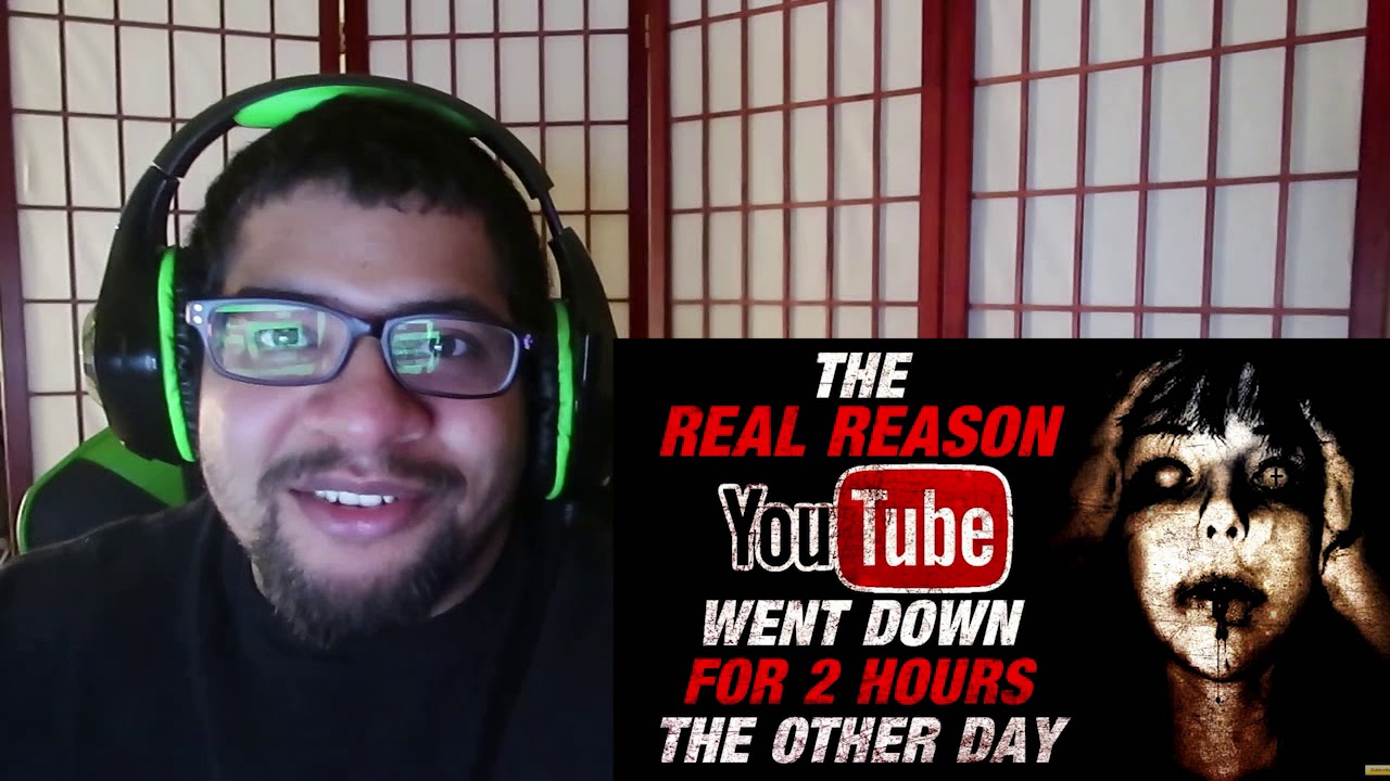 Lets Watch A Horror Story Together The Real Reason YouTube Went Down lets-watch-a-horror-story-together-the-real-reason-youtube-went-down
