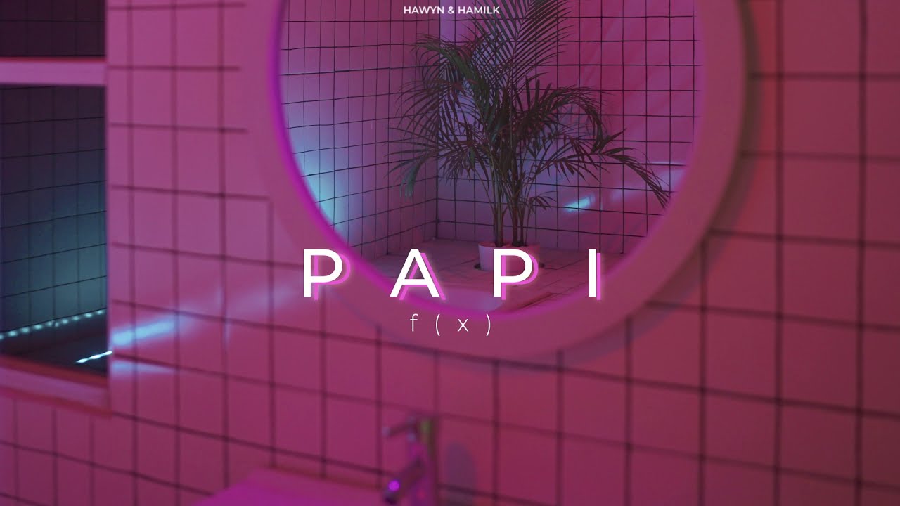 Watch • Vietsub/Lyrics • f(x) 'Papi' | Hawyn & Hamilk on YouTube Watch • Vietsub/Lyrics • f(x) 'Papi' | Hawyn & Hamilk on YouTube