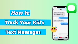 2024 Parental Control: Track Your Kids' Text Messages for Free