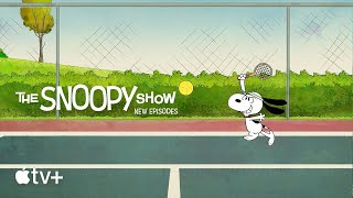 The Snoopy Show — Tennis Time with Snoopy and Friends | Apple TV 