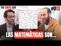 MATEMÁTICAS: EL LENGUAJE DE LA VIDA | Con Eduardo Sáenz de Cabezón @Derivando #013