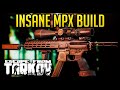 Insane MPX Build - Escape From Tarkov