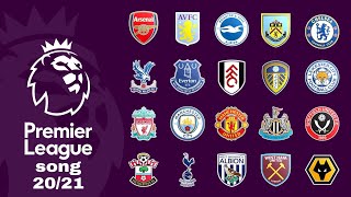 🎵⚽PREMIER LEAGUE SONG: 2020-2021!⚽🎵 (442oons Parody)