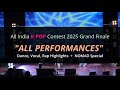 All India K POP Contest 2025 Grand Finale Dance Vocal Rap Highlights NOMAD Special Performance All India K POP Contest 2025 Grand Finale Dance Vocal Rap Highlights NOMAD Special Performance