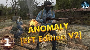 Anomaly 1.5.1 EFT Edition V2►Красиво, но сюжет тот же