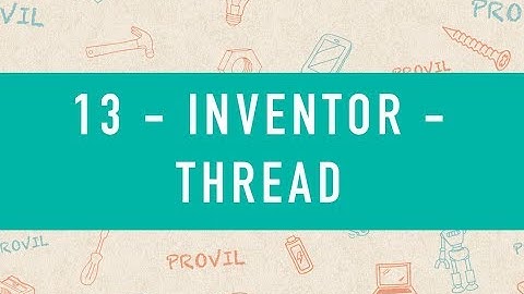 13 - Inventor - Thread (NL)